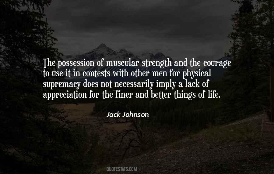 Quotes About Muscular Strength #675512