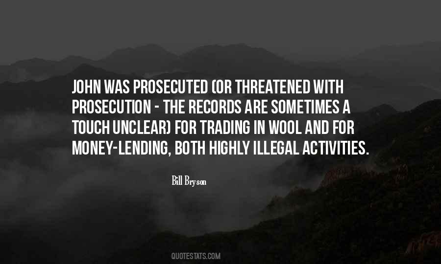 Quotes About Prosecuted #1613976