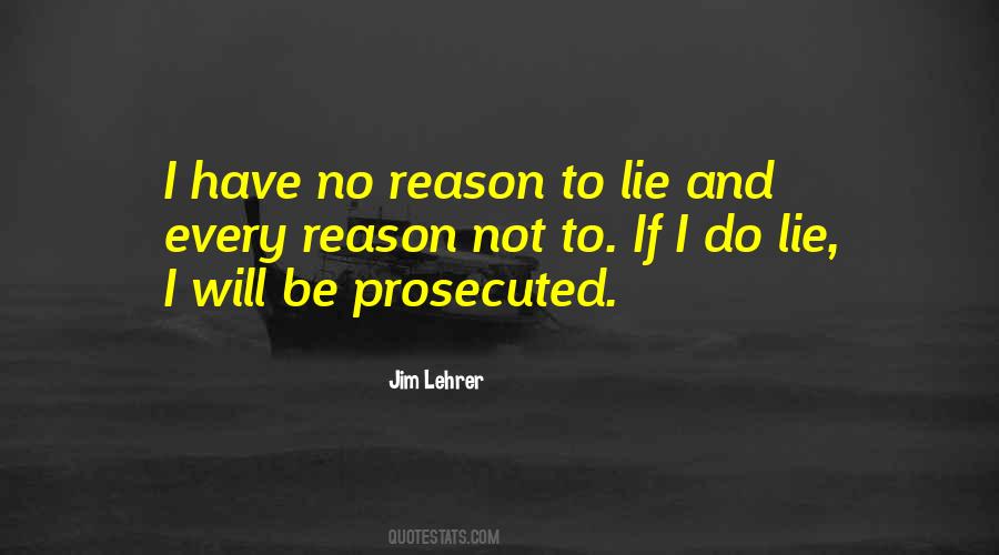 Quotes About Prosecuted #34691
