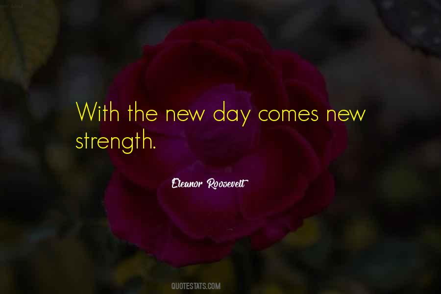 Quotes About New Day #1070261