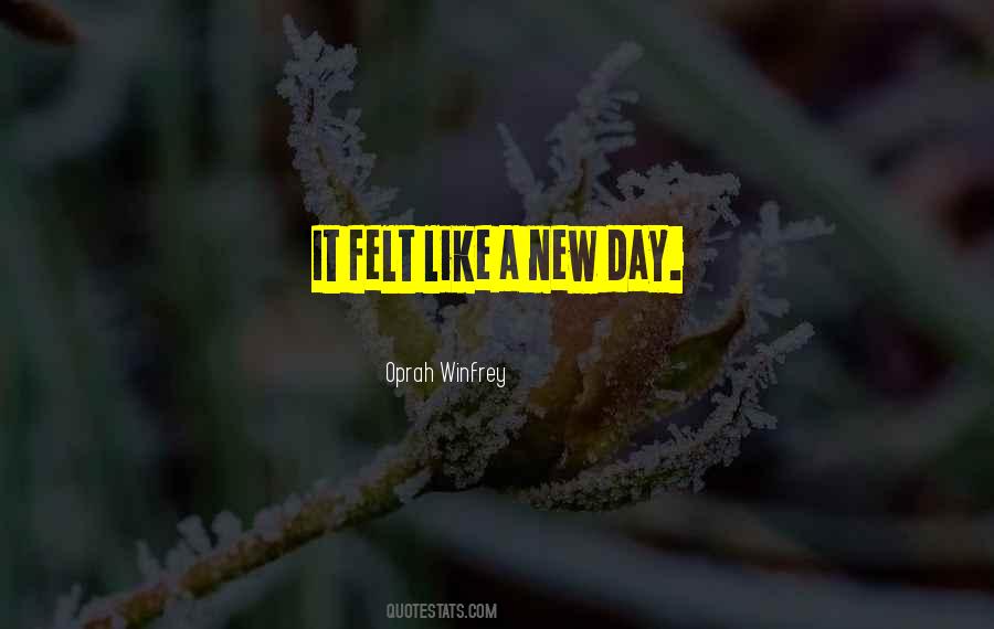 Quotes About New Day #1188051