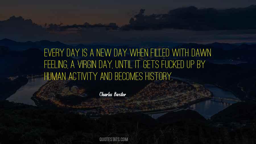 Quotes About New Day #1743195