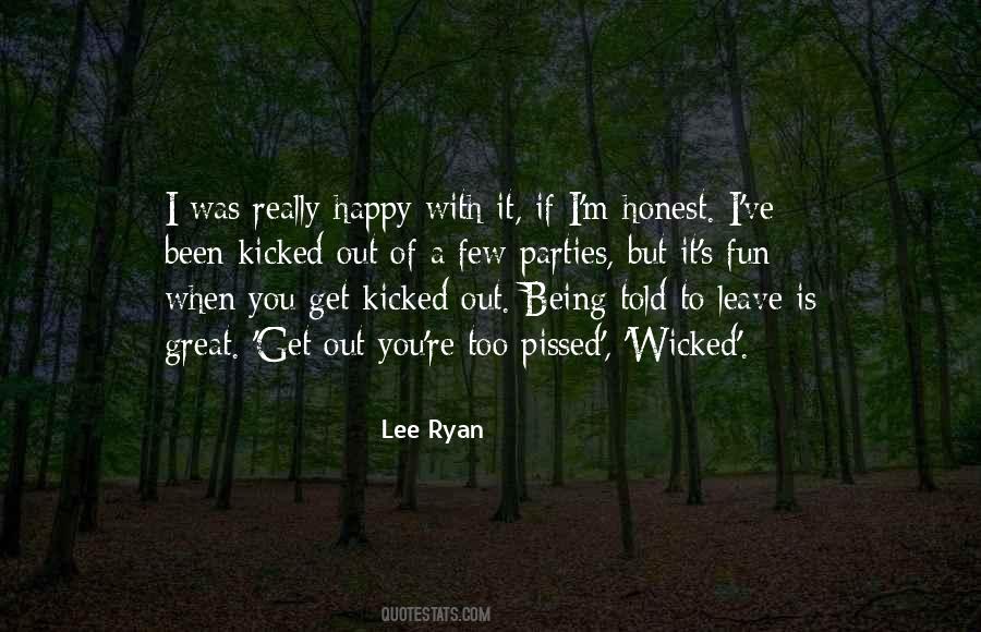 Quotes About Being Too Happy #1862515
