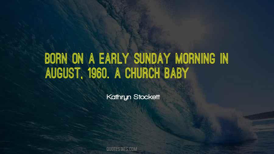 Quotes About Church On Sunday #1225024