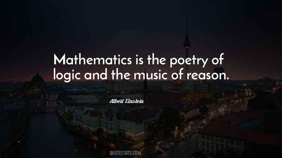 Quotes About Mathematics And Logic #1490511