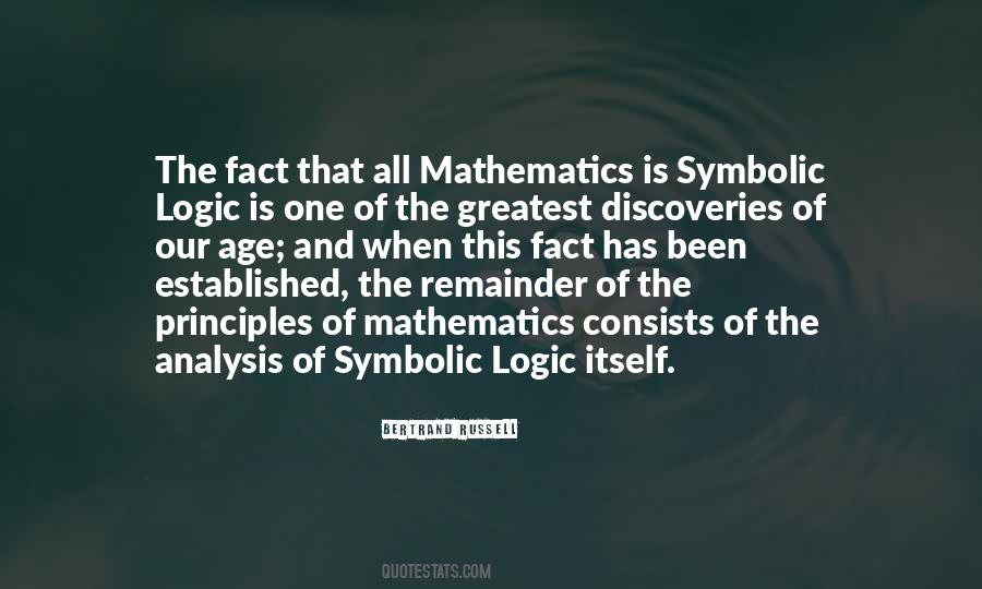 Quotes About Mathematics And Logic #891359