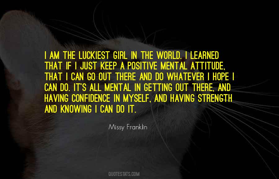 Quotes About Positive Mental Attitude #1012607
