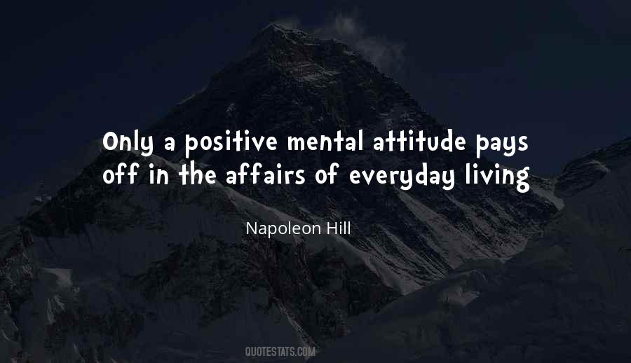 Quotes About Positive Mental Attitude #330192