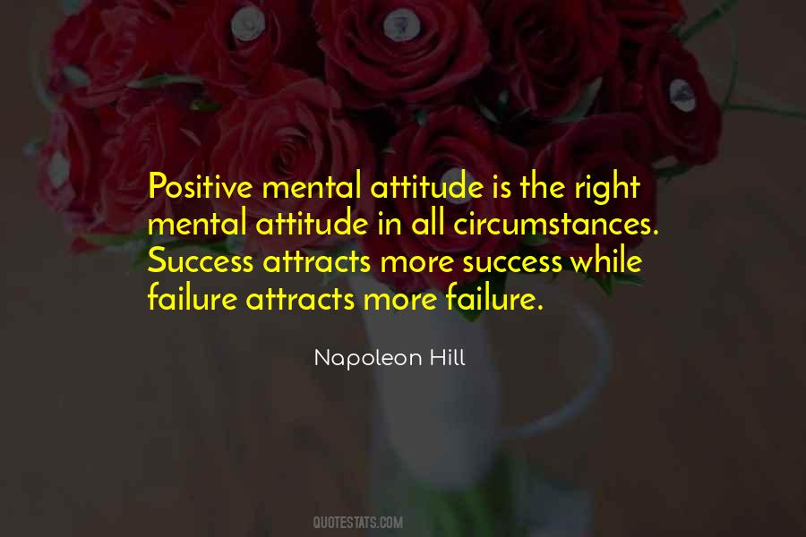 Quotes About Positive Mental Attitude #6075