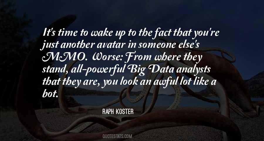 Quotes About Data Analysts #994201