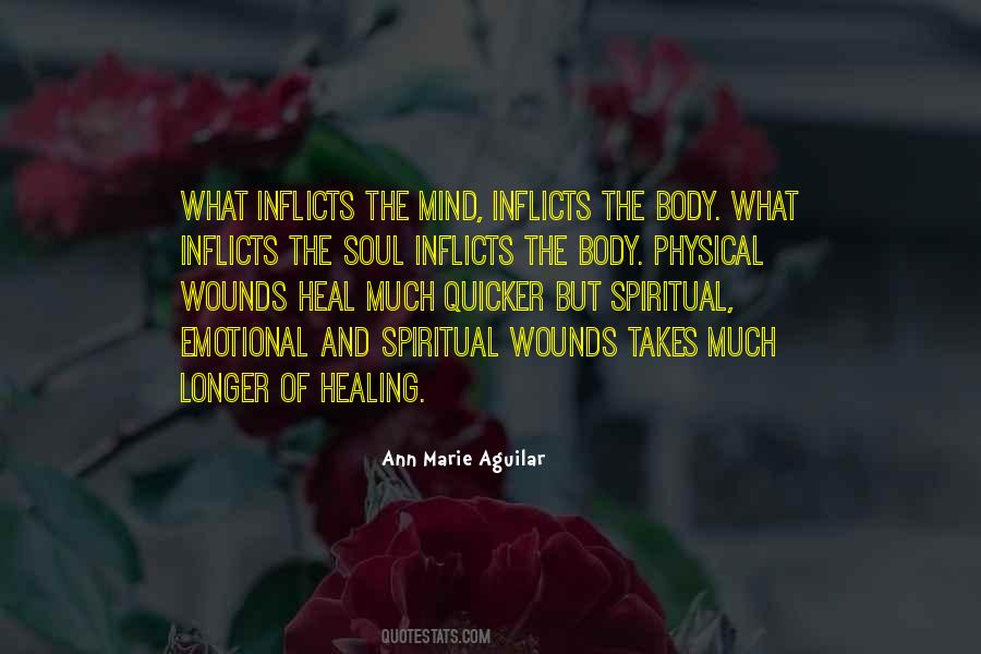 Body Mind Soul Quotes #396735