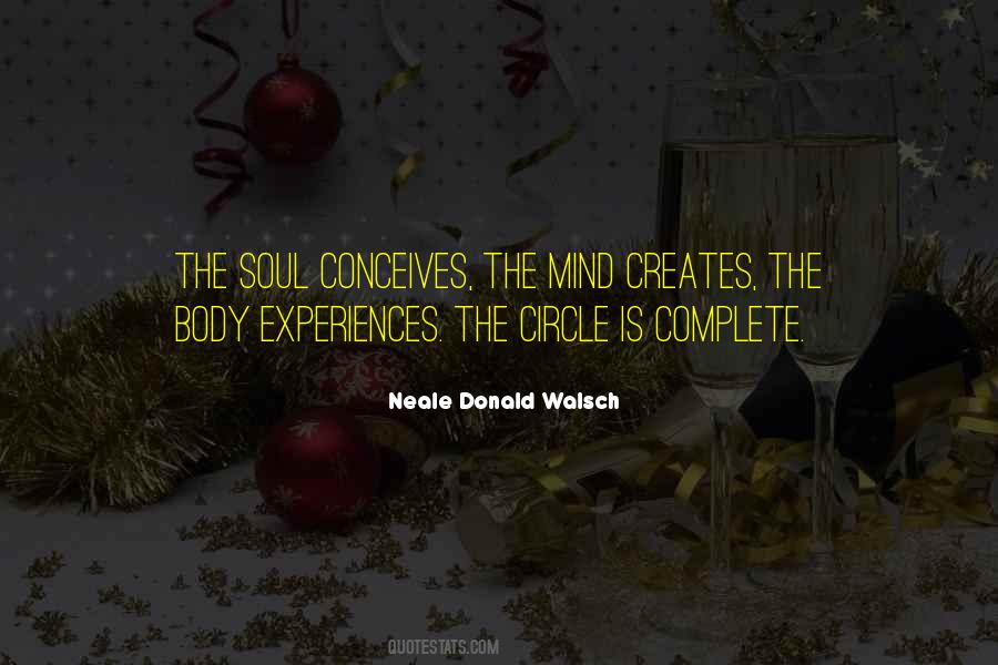 Body Mind Soul Quotes #74557