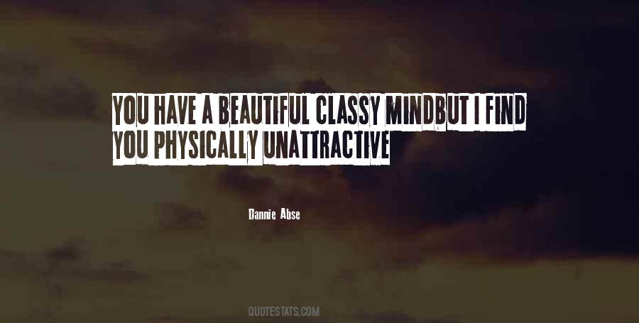 Quotes About Unattractive #553393