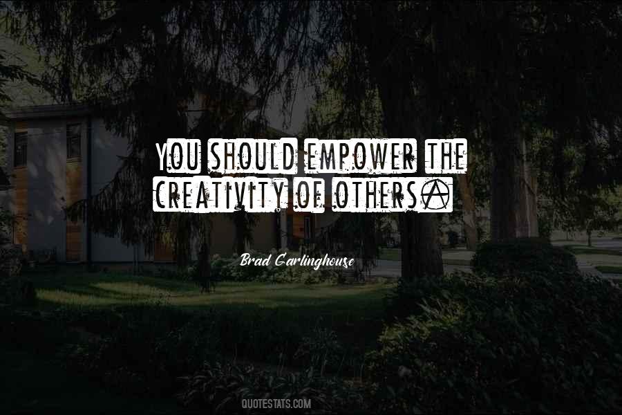 Quotes About Empowering Others #957108