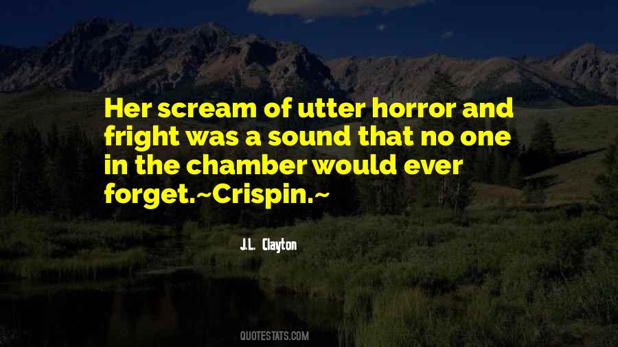 Quotes About Fright #1097535