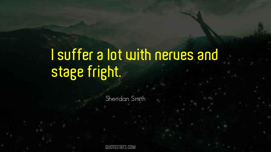 Quotes About Fright #1489323