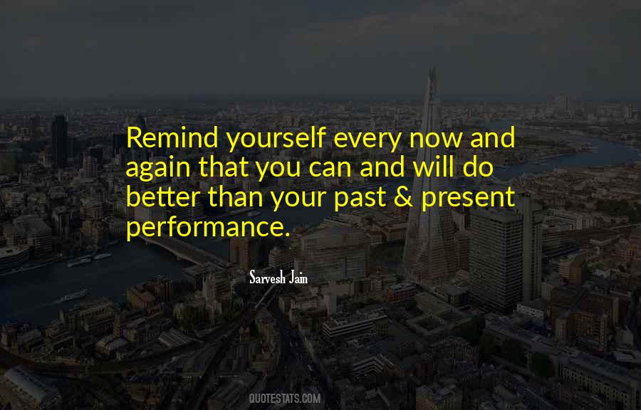 Remind Yourself Quotes #1233228