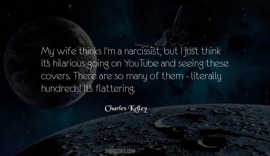 Quotes About Narcissist #1442485