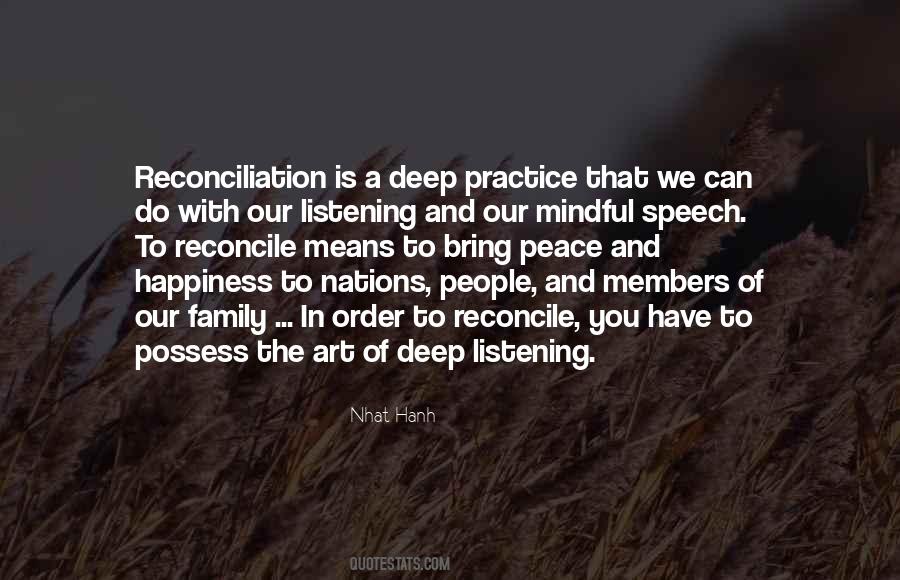 Quotes About Mindful Listening #1318694