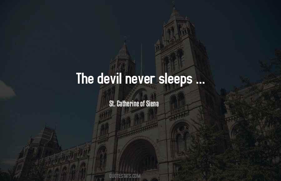 Quotes About Sleeps #999236