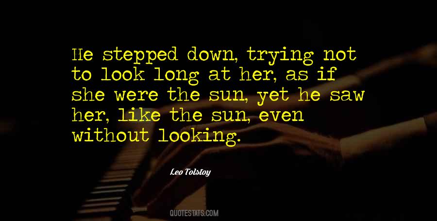 Quotes About Not Looking Down #1227360