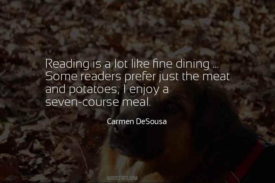 Quotes About Meat And Potatoes #209194