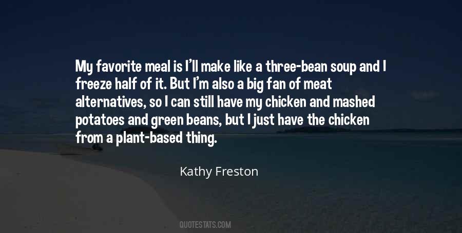 Quotes About Meat And Potatoes #946134