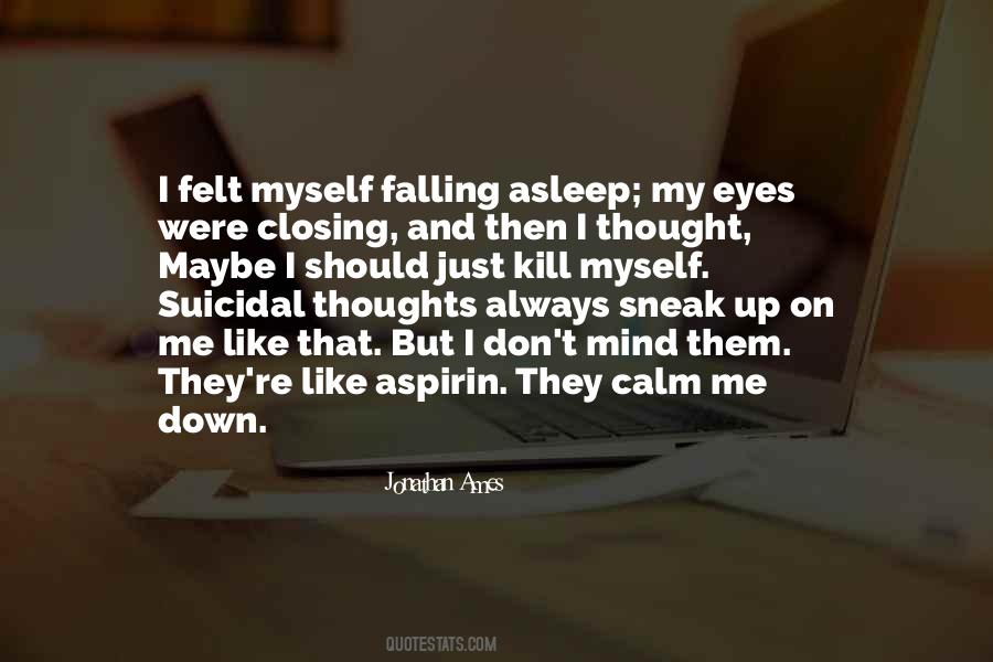 Quotes About Suicidal Thoughts #1034540