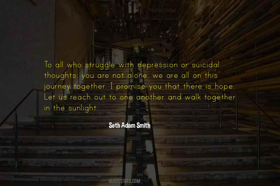 Quotes About Suicidal Thoughts #748207