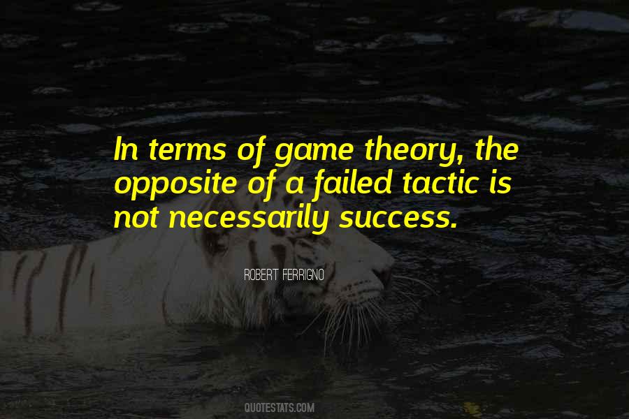 Opposite Theory Quotes #1306261