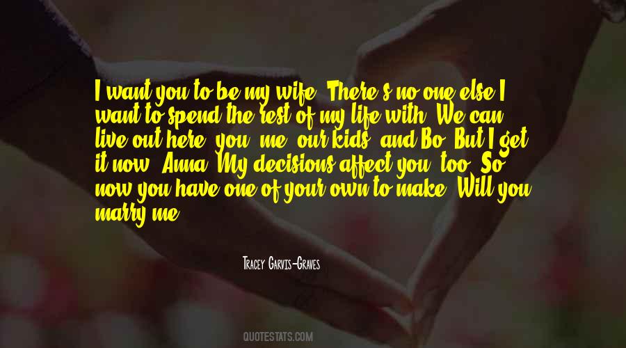 Quotes About I Will Marry You #200156