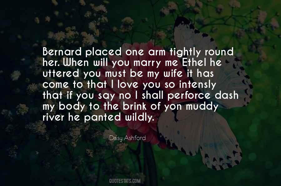 Quotes About I Will Marry You #998105