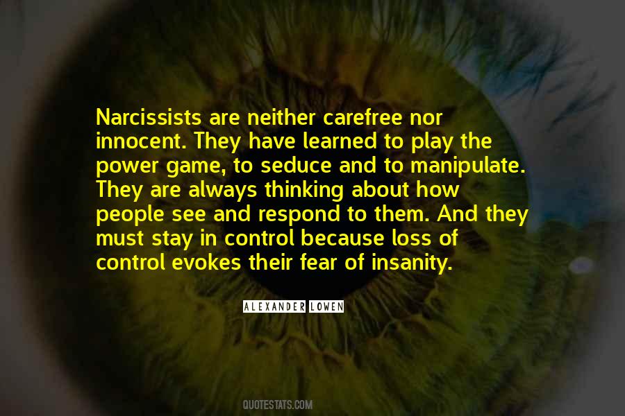 Quotes About Control And Fear #158593