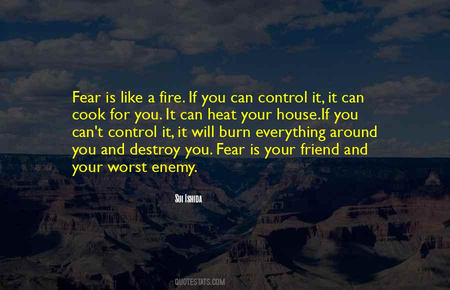 Quotes About Control And Fear #197641