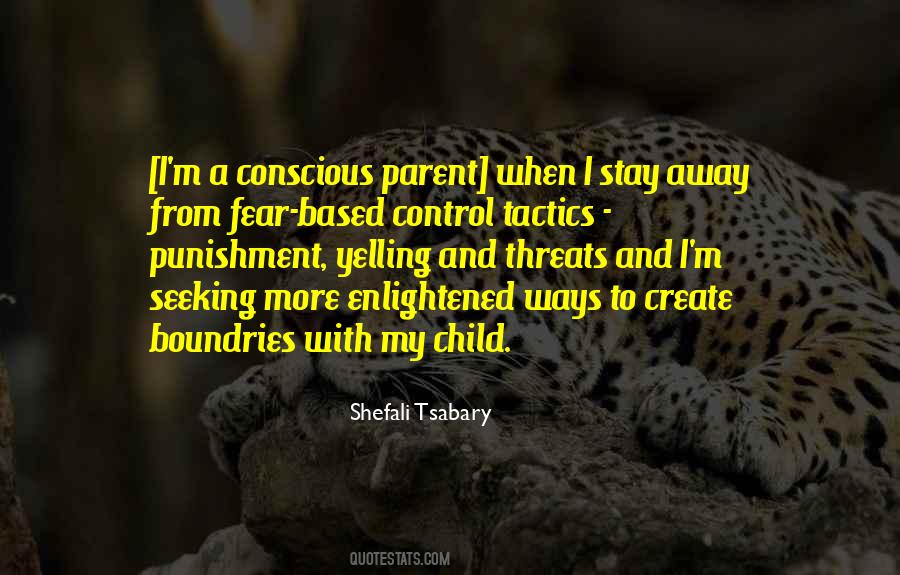 Quotes About Control And Fear #596635