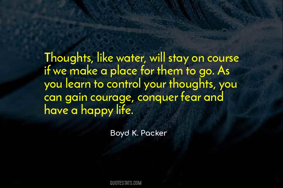 Quotes About Control And Fear #837651