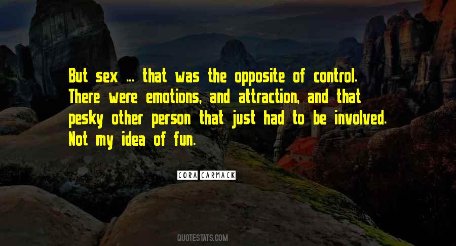 Quotes About Control And Fear #945005