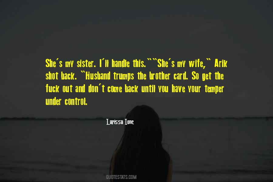 Quotes About Your Sister And Brother #102992