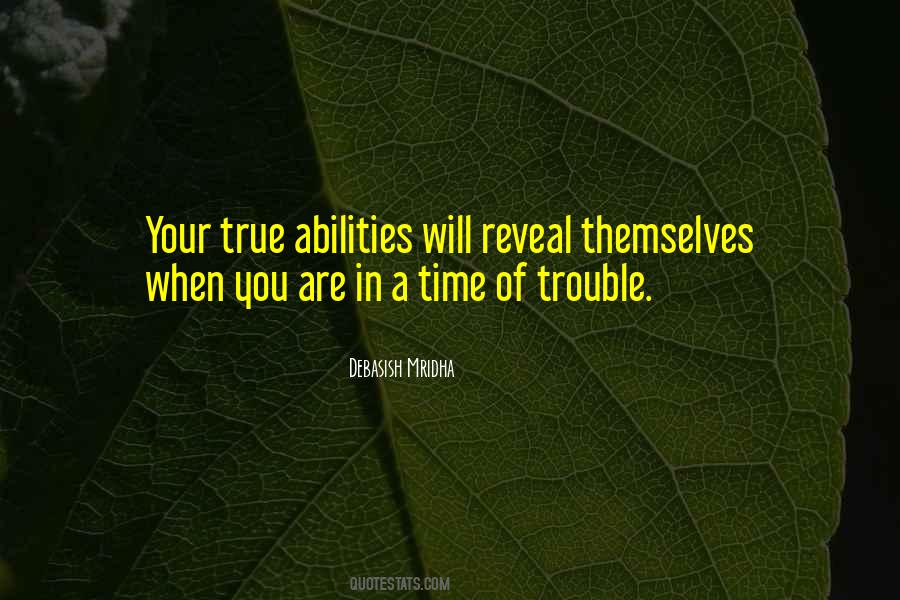 True Abilities Quotes #1778222