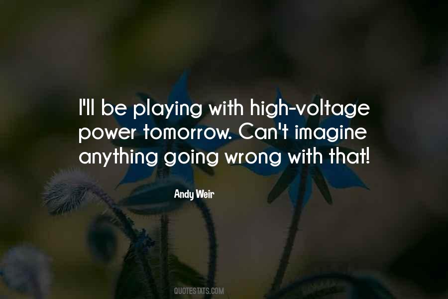 Quotes About Voltage #532895