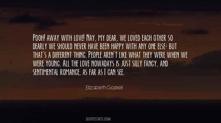 Quotes About Sentimental Love #741416