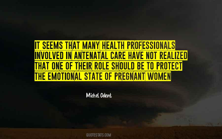 Quotes About Health Professionals #1678009