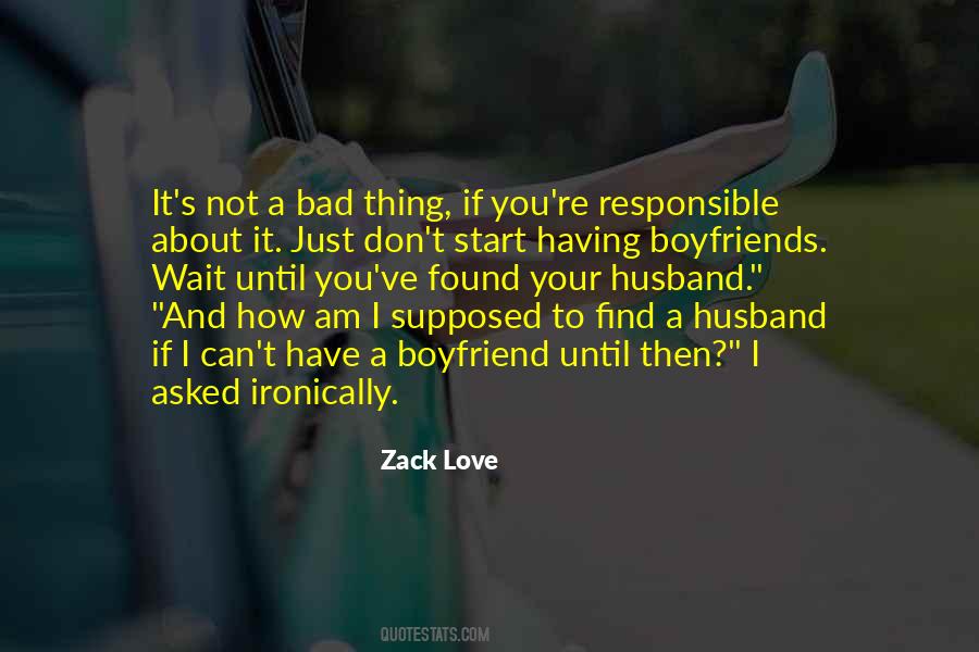 Quotes About Not Supposed To Love You #1805318
