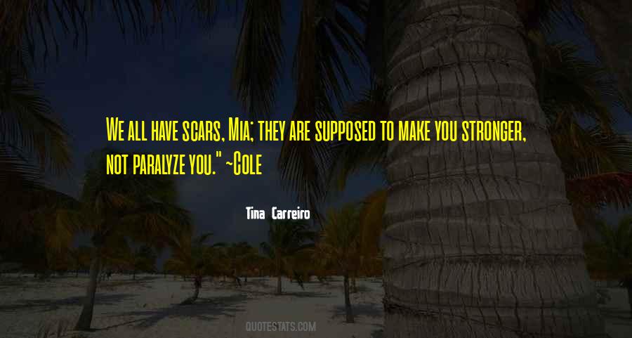 Quotes About Not Supposed To Love You #1846466
