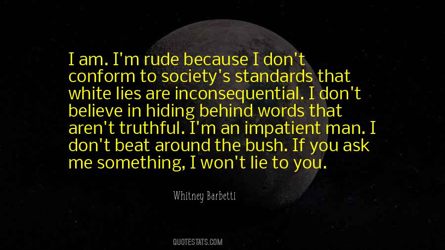 Quotes About Lies And Hiding Things #529540