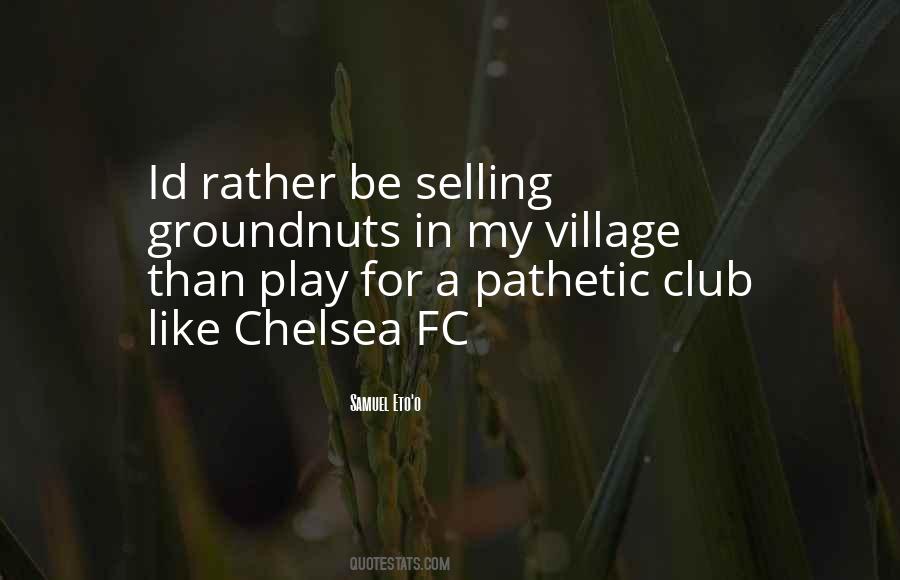 Quotes About Chelsea Fc #781143