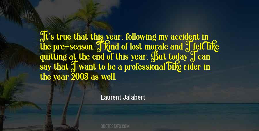Quotes About A Bike Rider #118875