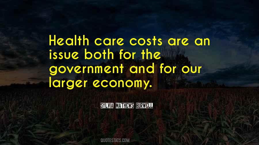 Quotes About Health Care #1257222