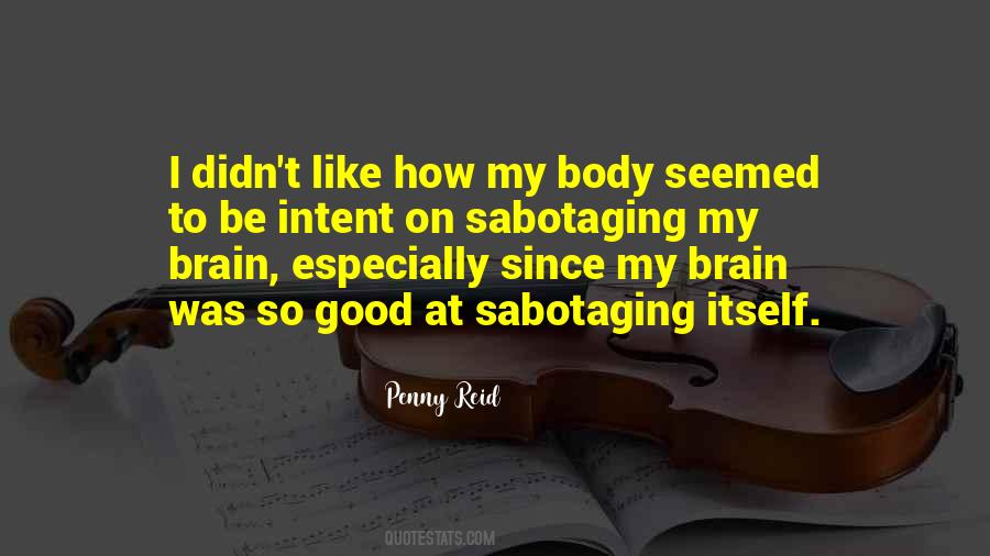 Quotes About Sabotaging Yourself #1114000