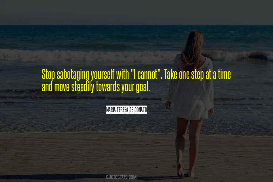 Quotes About Sabotaging Yourself #1326588